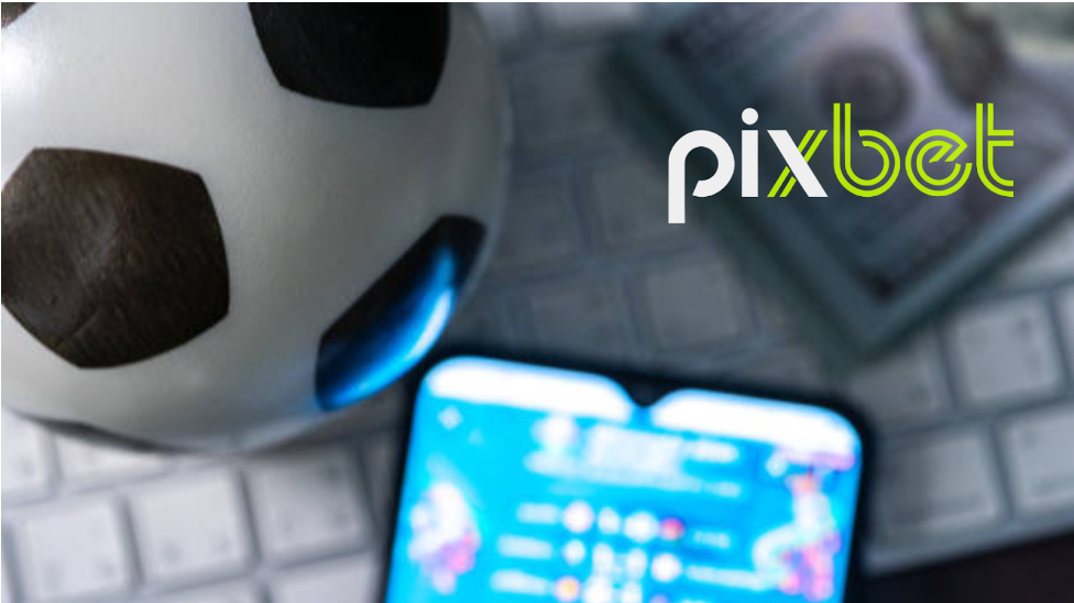 Pixbet APK Baixar Grátis para iOS (APP) e Android